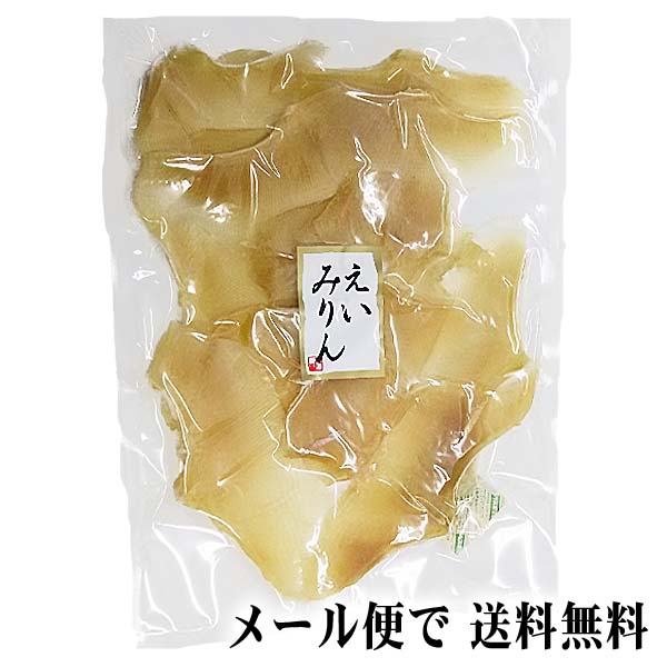 えいひれ みりん えいひれ みりん